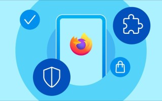 Firefox将同时支持Manifest V2和V3扩展程序