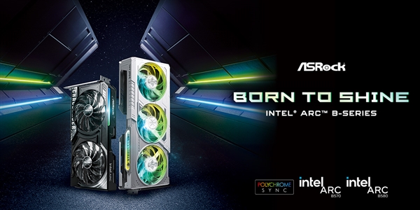 天生酷炫，闪耀登场：华擎推出 Intel Arc B 系列显卡-第1张图片-芙蓉之城