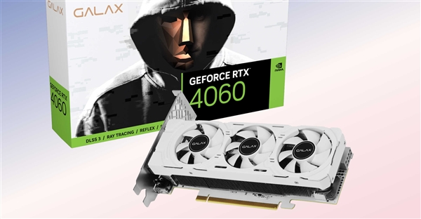 纯白 刀卡！影驰发布三风扇RTX 4060 LP-第1张图片-芙蓉之城